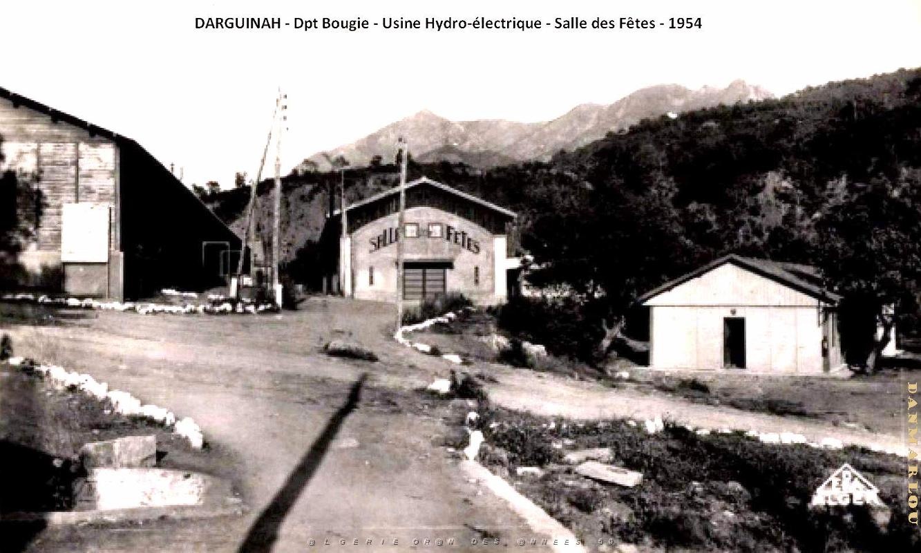 Darguinah - Bougie  Usine Hydro-electrique -- Salle des Fetes - 1954.jpg